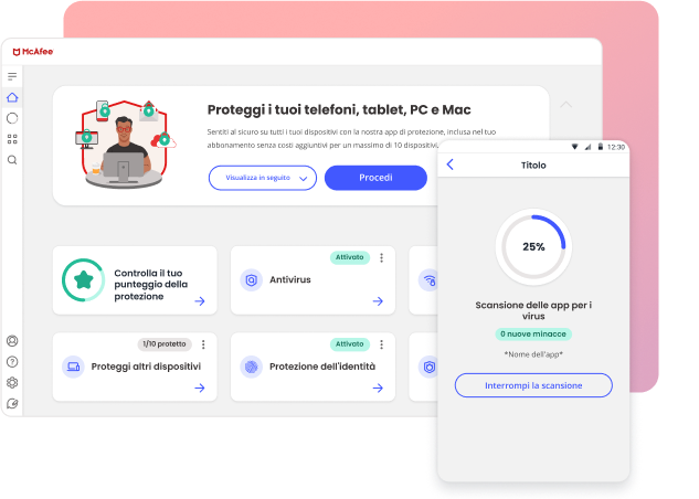 La protezione del furto di identità McAfee consente di proteggere telefoni cellulari, tablet, PC e Mac.