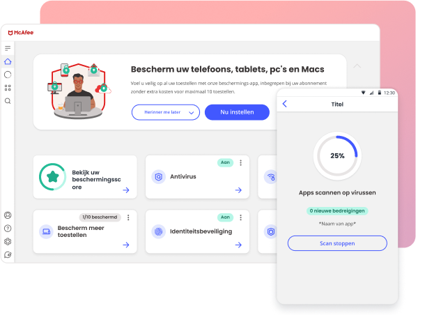 Met McAfee identiteitsdiefstalbeveiliging kunt u mobiele telefoons, tablets, pc's en Macs beschermen.